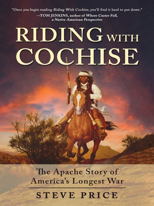 Title details for Riding With Cochise by Steve Price - Wait list